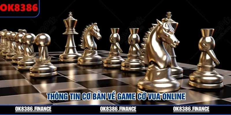 Thông tin cơ bản về game cờ vua online